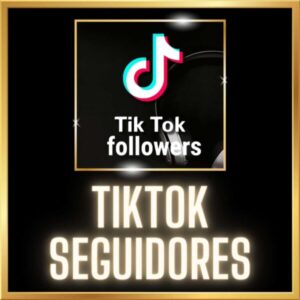 TIKTOK 1000 SEGUIDORES
